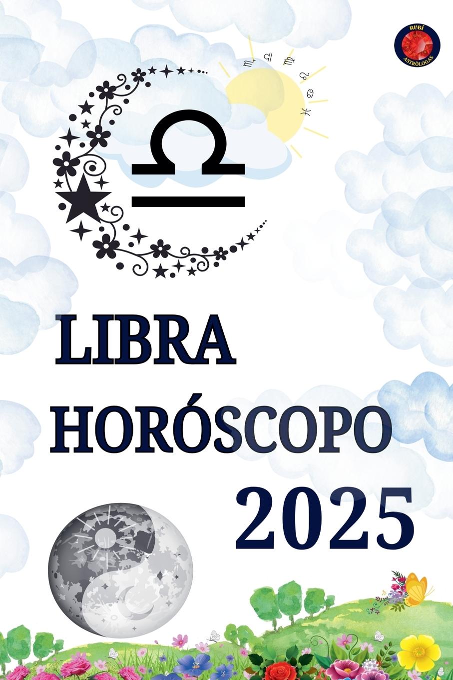 Knjiga Horóscopo  Libra 2025 Alina Rubi