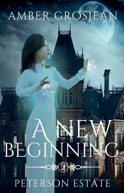 Knjiga A New Beginning Amber Grosjean