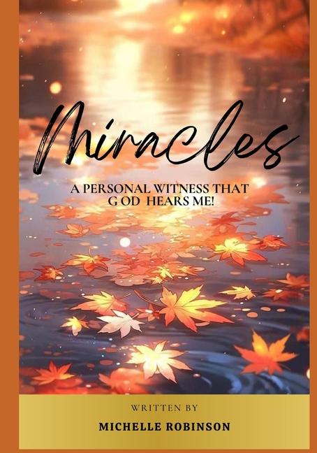 Knjiga Miracles Michelle Robinson