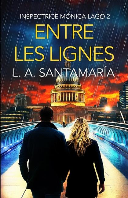 Knjiga Entre les lignes Luis A. Santamaría