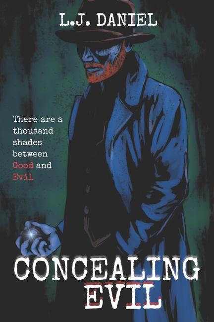 Knjiga Concealing Evil L.J. Daniel