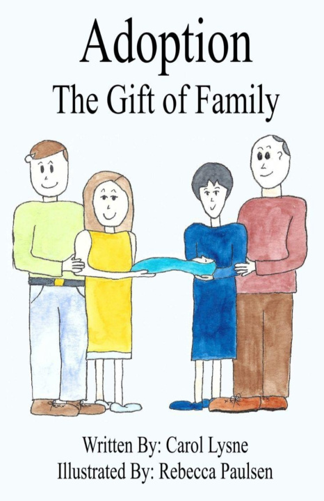 Knjiga Adoption The Gift of Family Rebecca Paulsen