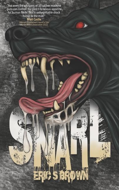 Knjiga Snarl Eric S. Brown