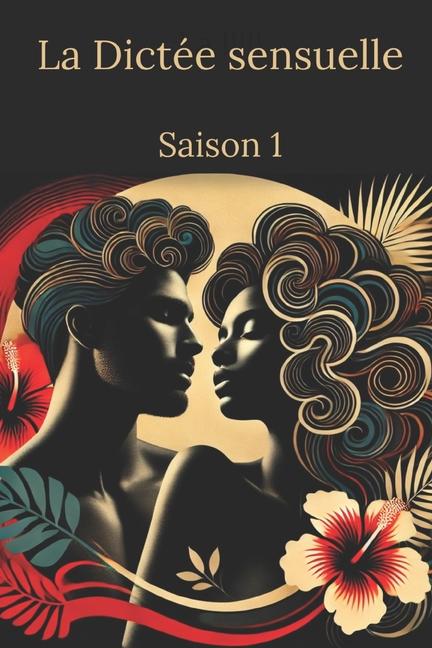 Knjiga La Dictée sensuelle La Dictée sensuelle