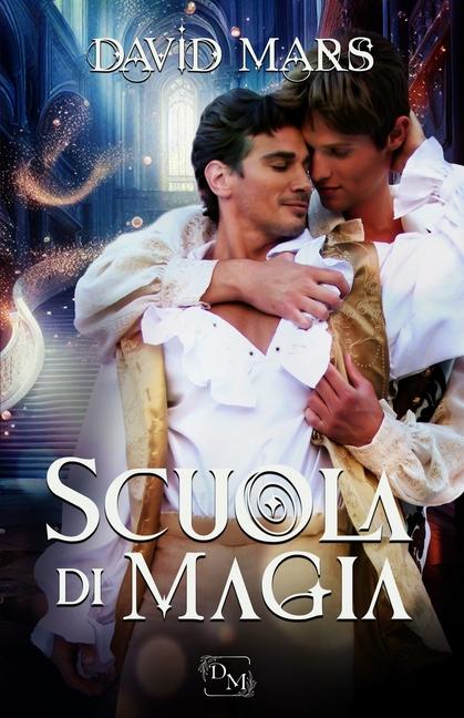 Book Scuola di magia Deborah Tessari