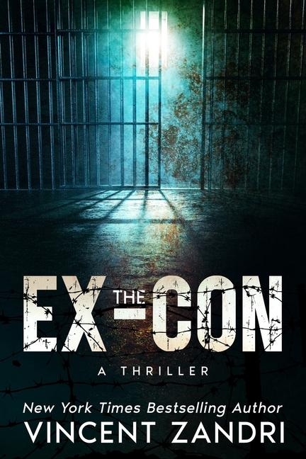 Knjiga The Ex-Con Vincent Zandri