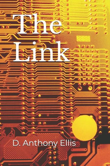 Knjiga The Link D. Anthony Ellis