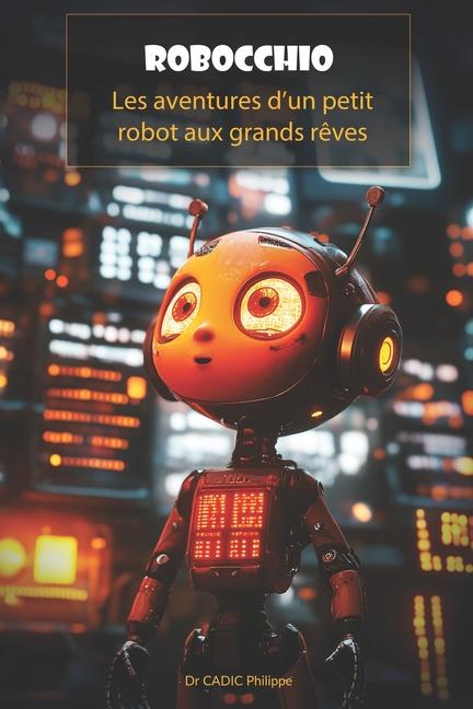 Knjiga Robocchio Philippe CADIC