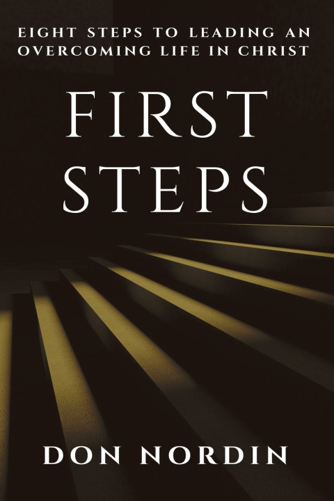 Knjiga First Steps Don Nordin