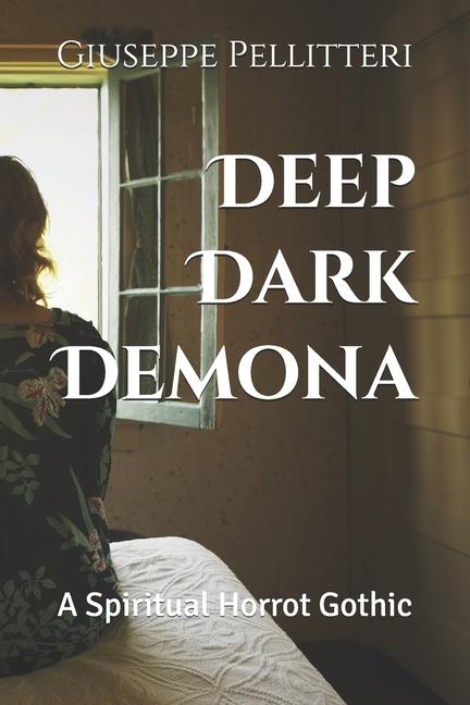 Libro Deep Dark Demona Giuseppe Pellitteri