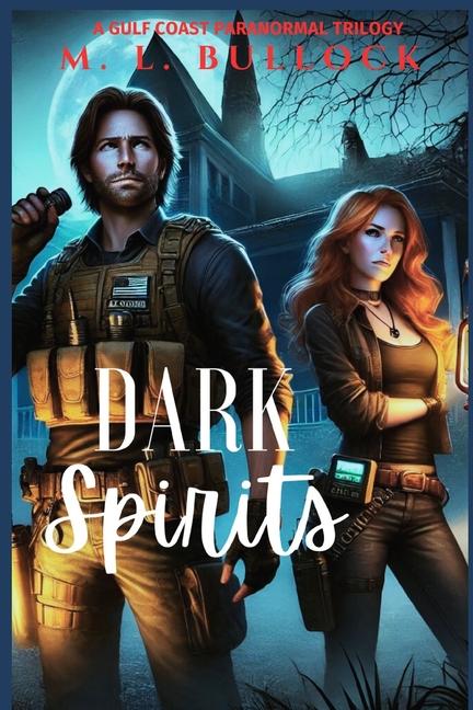 Book Dark Spirits M L Bullock