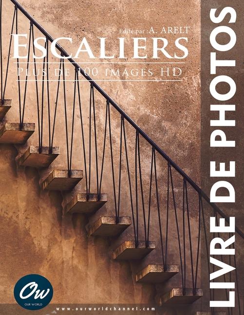 Knjiga Escaliers Our World