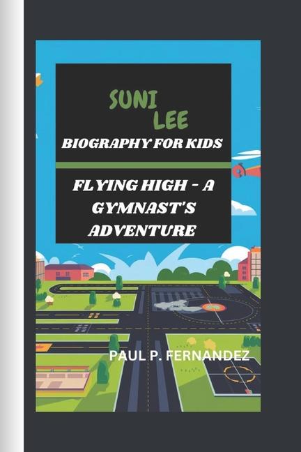 Knjiga Suni Lee PAUL P. FERNANDEZ