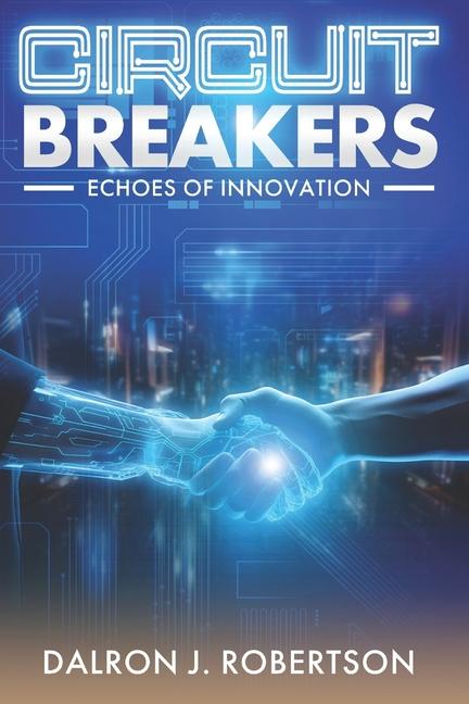 Knjiga Circuit Breakers Dalron J. Robertson