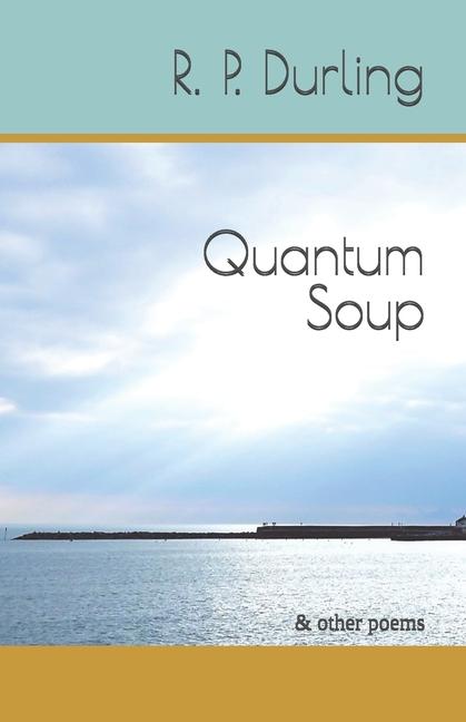 Knjiga Quantum Soup Russell Durling