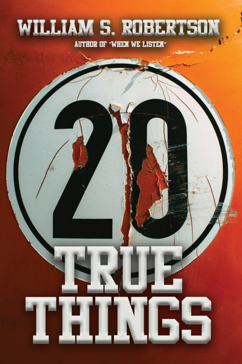 Kniha 20 True Things William S. Robertson