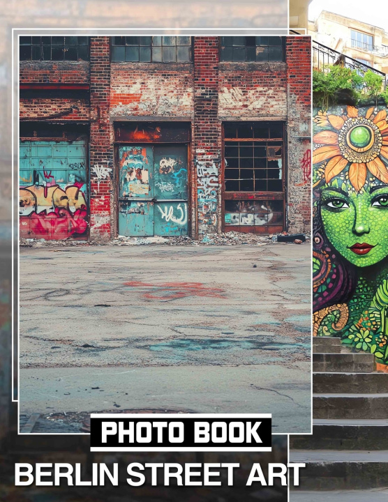 Knjiga Berlin Street Art Photo Book Nate John