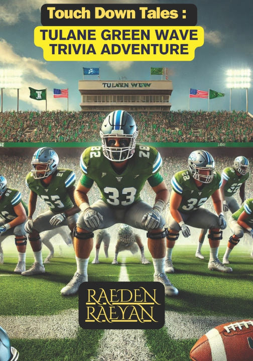 Knjiga Touchdown Tales RAEDEN RAEYAN