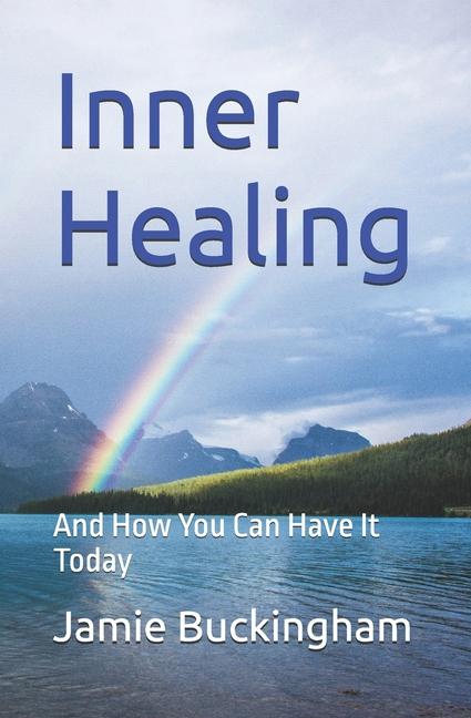 Knjiga Inner Healing Bruce Buckingham