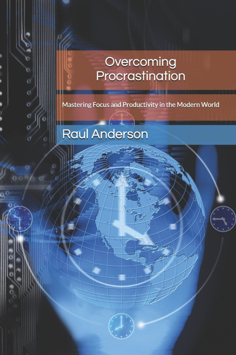 Knjiga Overcoming Procrastination Raul Anderson