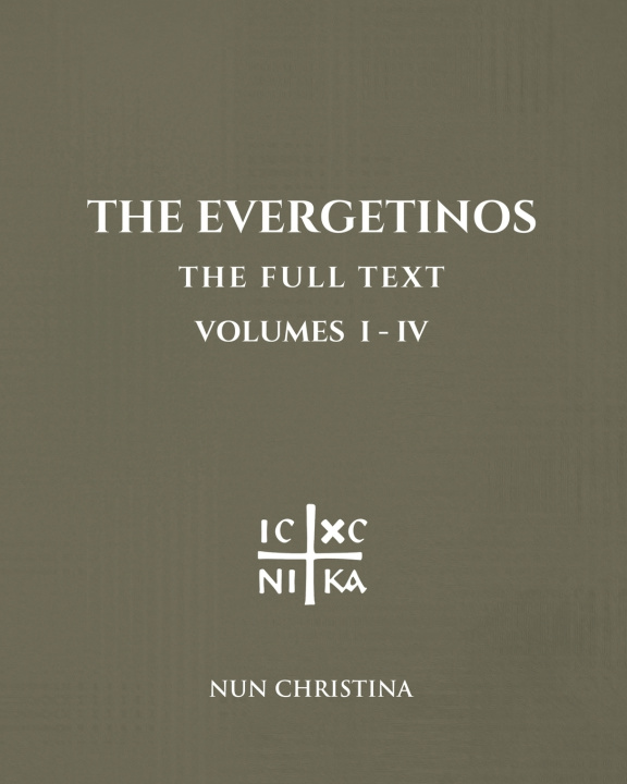 Βιβλίο The Evergetinos Volumes 1 - 4 Nun Christina