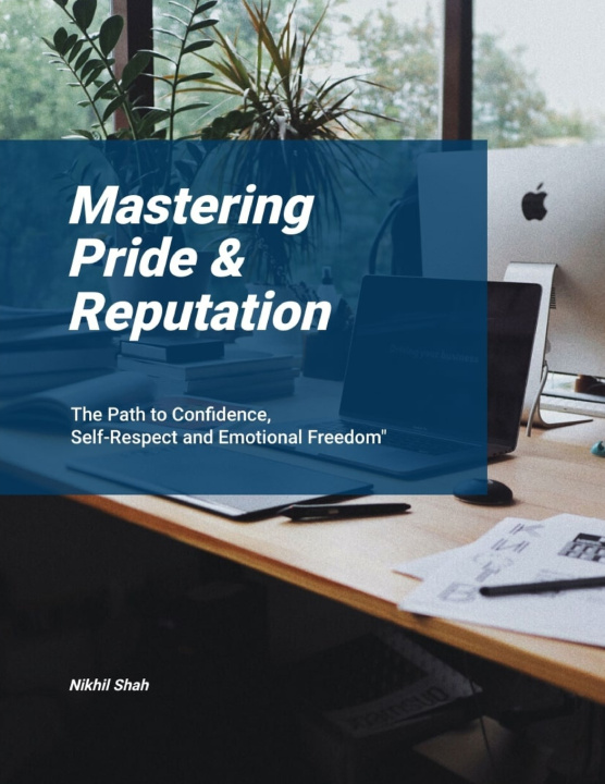 Knjiga Mastering Pride & Reputation Sean Shah