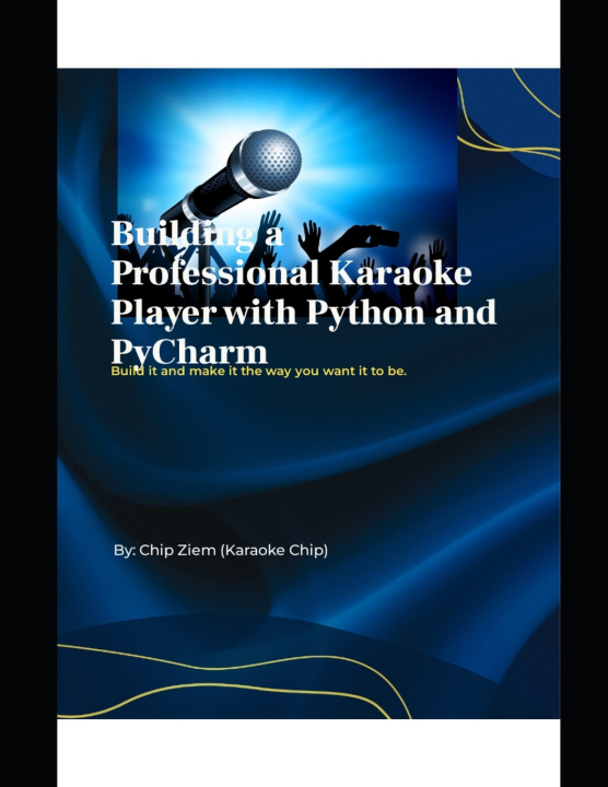 Knjiga Building a karaoke player with Python Chip Ziem