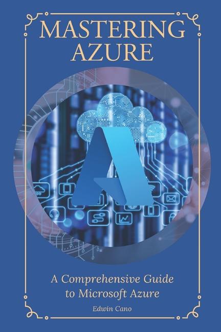 Book Mastering Azure Edwin Cano