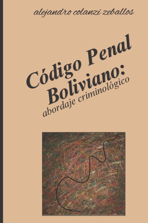 Knjiga Código penal Boliviano Arminda Suárez