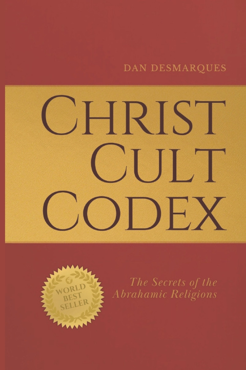 Knjiga Christ Cult Codex Dan Desmarques