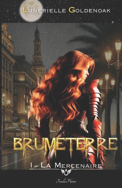 Book Brumeterre 1 - La Mercenaire Ethan Joe Pingault