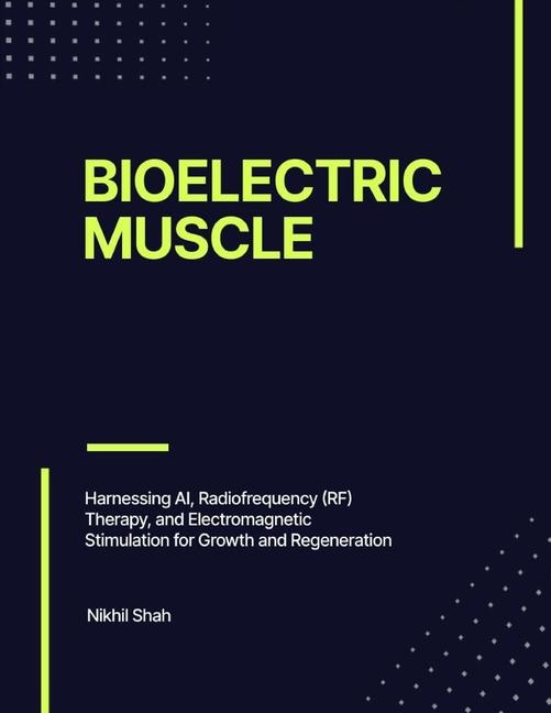 Knjiga Bioelectric Muscle Sony Shah
