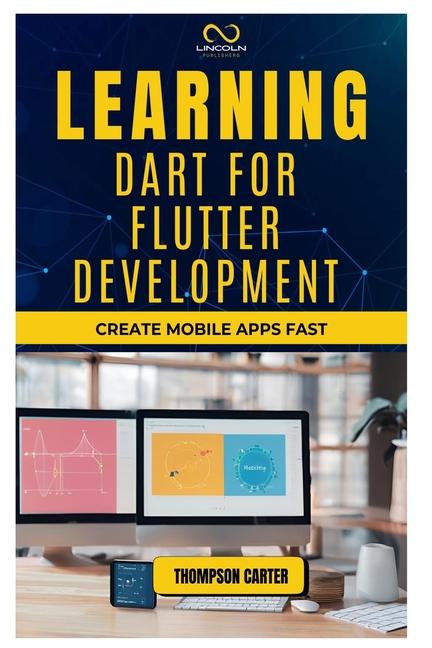 Könyv Learning Dart for Flutter Development THOMPSON CARTER