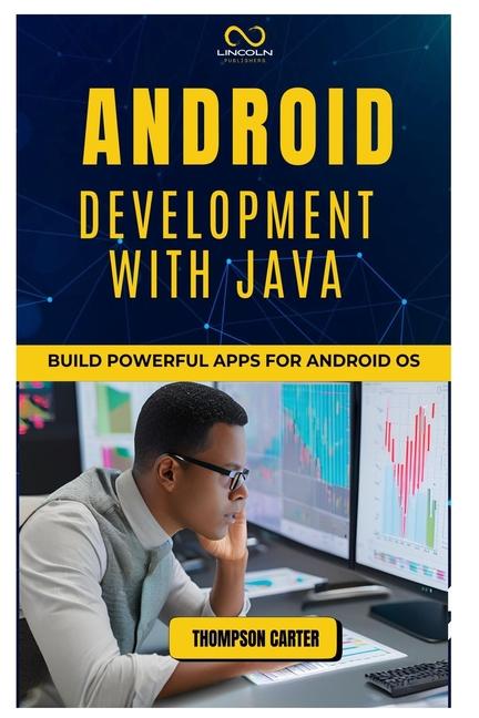 Knjiga Android Development with Java THOMPSON CARTER