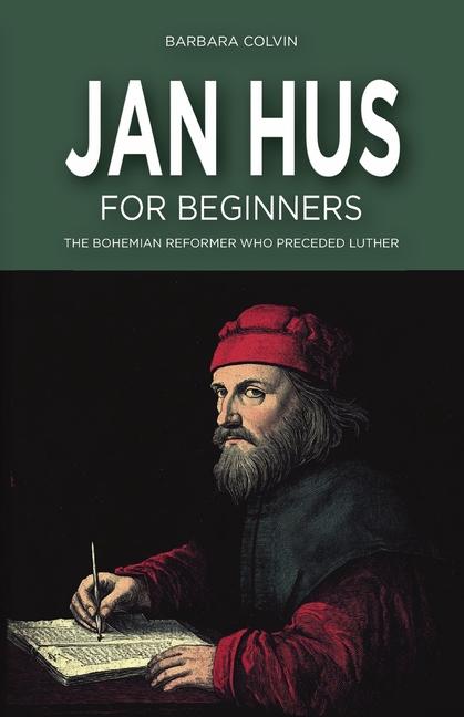 Knjiga Jan Hus for Beginners Barbara Colvin