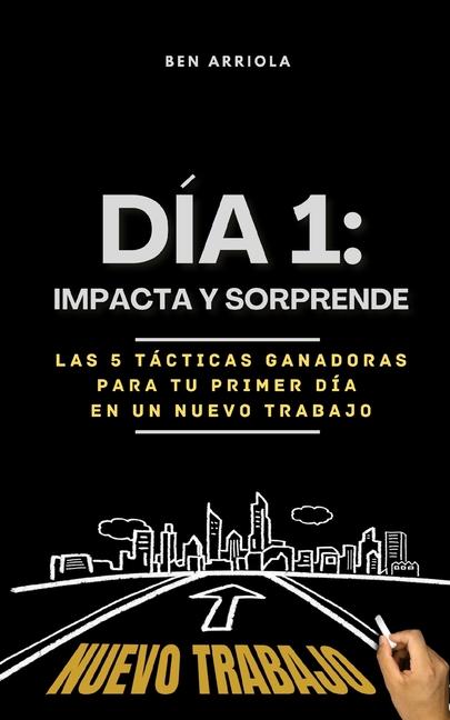 Knjiga Día 1 Ben Arriola