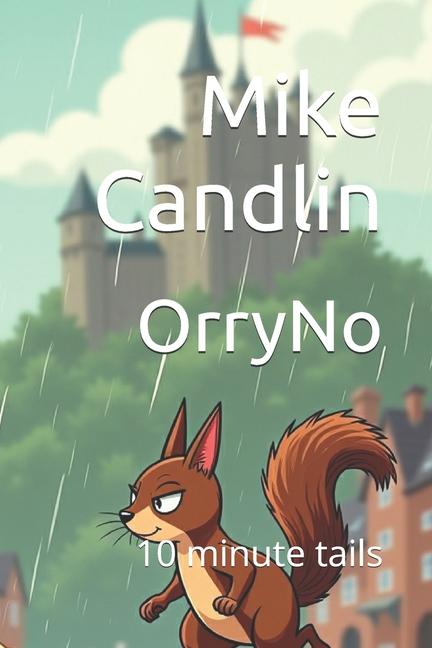 Knjiga OrryNo Mike Candlin