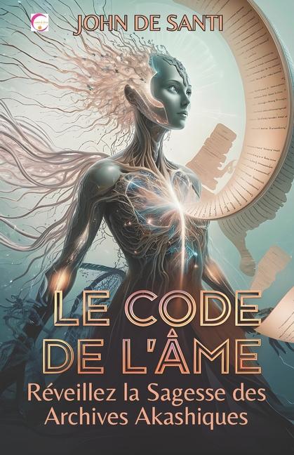 Knjiga Le Code de l'Âme JOHN DE SANTI