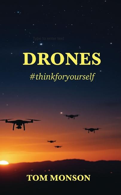 Knjiga Drones Tom Monson