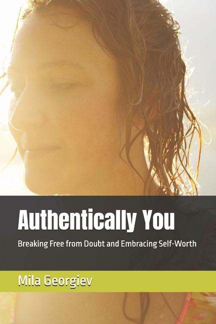 Knjiga Authentically You Mila Georgiev