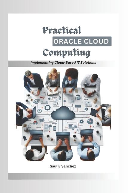 Knjiga Practical Oracle Cloud Computing Saul Sanchez