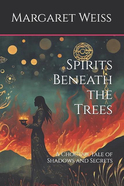 Knjiga Spirits Beneath the Trees Margaret Weiss