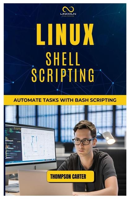 Knjiga Linux Shell Scripting THOMPSON CARTER