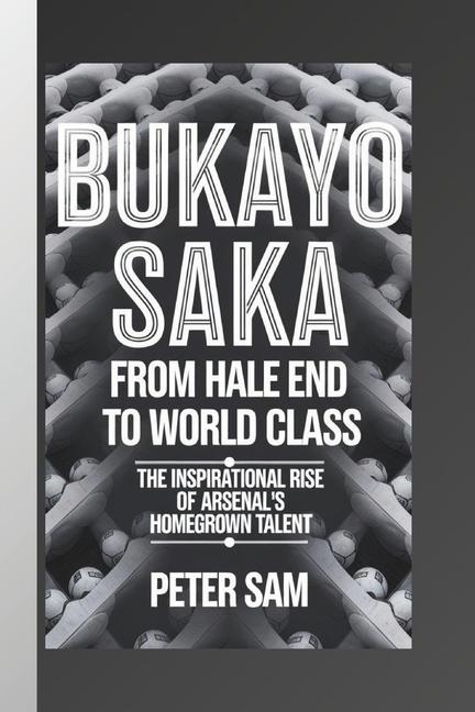 Knjiga Bukayo Saka Peter Sam