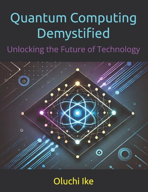 Knjiga Quantum Computing Demystified Oluchi Ike