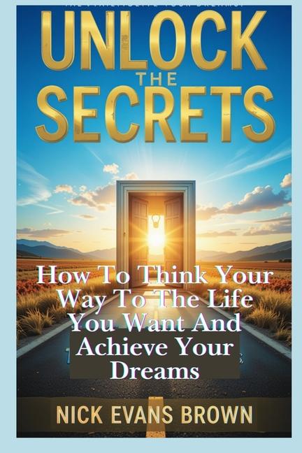 Boek Unlock the Secrets NICK EVANS BROWN