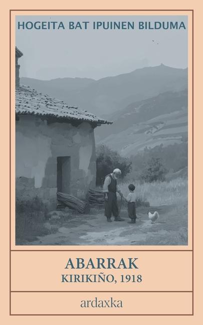 Knjiga Abarrak Ardaxka Liburuak