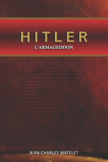 Knjiga Hitler Jean-Charles Watelet