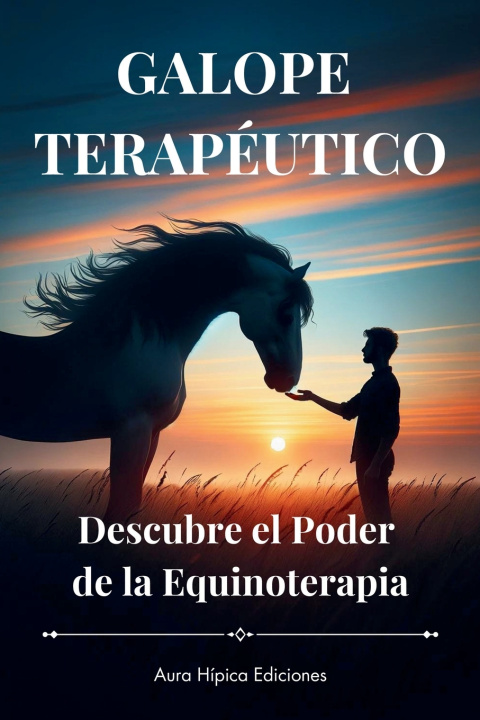 Buch Galope Terapéutico Aura Hípica Ediciones