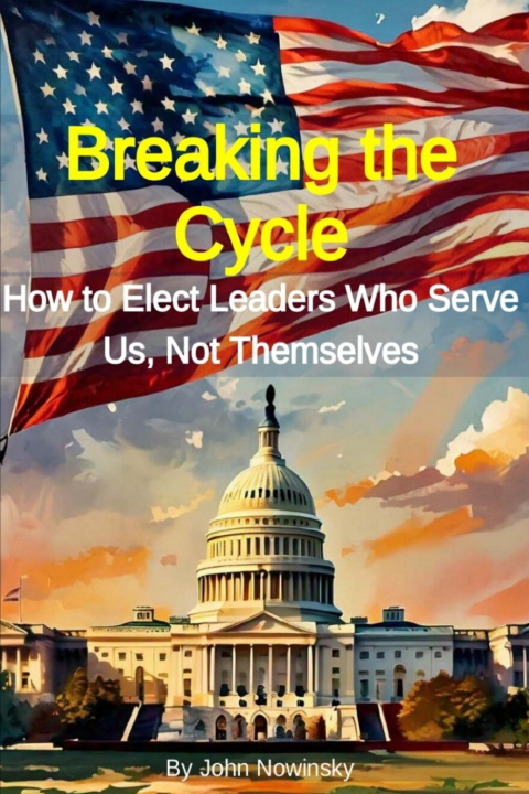 Kniha Breaking the Cycle JOHN NOWINSKY